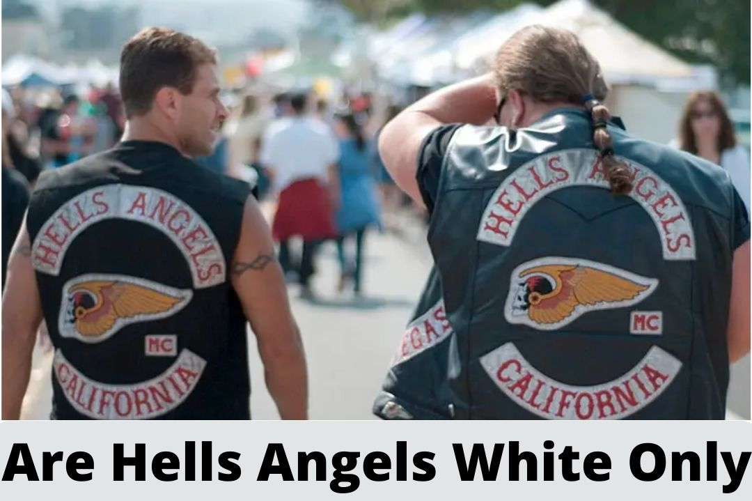 Are Hells Angels White Only? (The Truth About Hells Angels!)