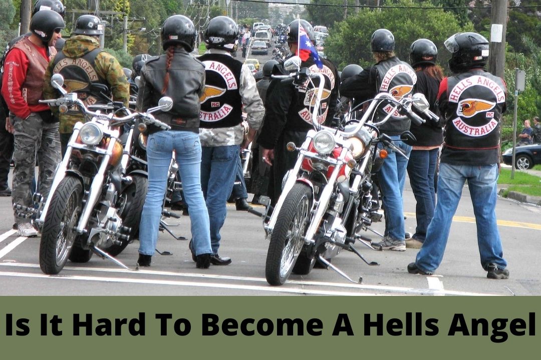 Is It Hard To Become A Hells Angel? (The Ultimate Guide!)